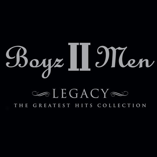 Boyz Ii Men - Legacy: The Greatest Hits Collection - Vinyl |