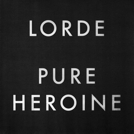 Lorde - Pure Heroine - Vinyl |