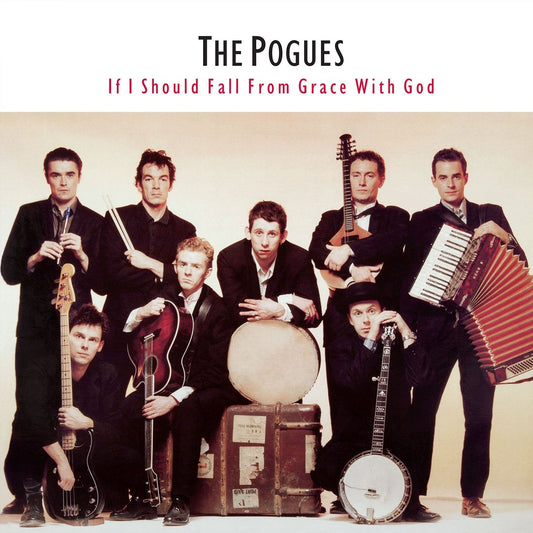 The Pogues - If I Should Fall From Grace With God - Vinyl |