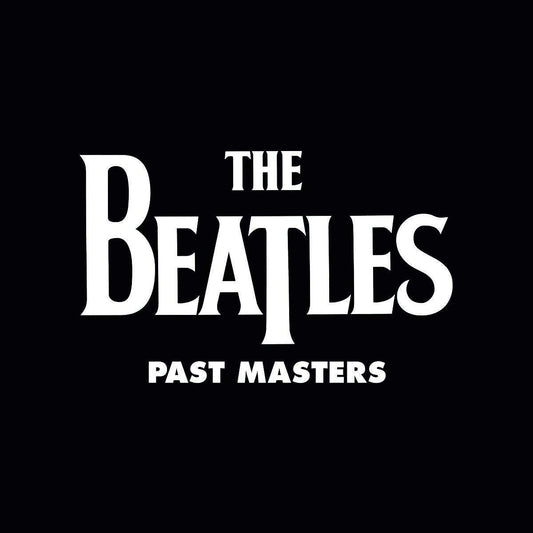 The Beatles - Past Masters - Vinyl |